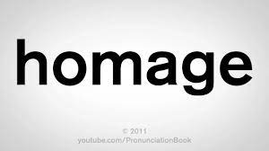 An act done or payment made in meeting the obligations due from a vassal to a feudal lord. How To Pronounce Homage Youtube