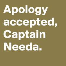 Check spelling or type a new query. Apology Accepted Captain Needa Post By Daveitzkoff On Boldomatic