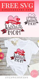 Download Chd Heart Warrior Mom Free Svg Cut File Gina C Creates