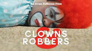 Clowns & Robbers | Feature Film (2018) - YouTube