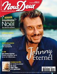Ou est nee johnny hallyday. Johnny Hallyday Nous Deux Magazine 19 December 2017 Cover Photo France