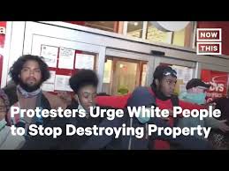 Black Protesters Beg White People To Stop Destroying Public Property Nowthis Youtube