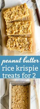 Peanut Butter Rice Krispie Treats For Two Small Batch Rice Krispies Treats For Two Made Peanut Butter Rice Krispie Treats Rice Krispies Krispie Treats Recipe