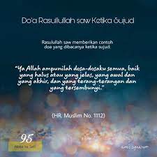 Doa pendek rasulullah ketika minta dibuka pintu rezeki yang tak diduga. Doa Rasulullah Saat Sujud Note To Self Series 95 Islamic Quotes Note To Self Holy Quran