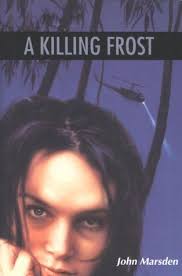 A Killing Frost (Tomorrow, #3) by John Marsden