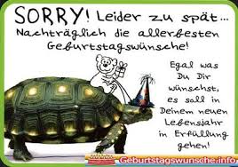 Nachtragliche Geburtstagswunsche Geburtstag Wunsche Nachtragliche Geburtstagswunsche Spate Geburtstagswunsche