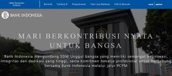 Pelaksanaan tes potensi dasar dan person organization fit. Pengumuman Rekrutmen Pegawai Bi Bank Indonesia 2019 Tipssehatcantik Com