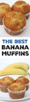 The Best Banana Muffin Recipe The Perfect Breakfast Recipe Idea To Use Overripe Banan Banana Muffin Recipe Best Banana Muffin Recipe Perfect Breakfast Recipes