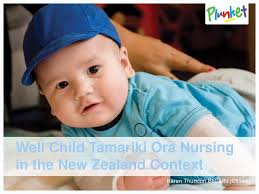 Well Child Tamariki Ora Nursing in the New Zealand Context