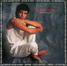 Son visage apparaît dans tous les médias. Julien Clerc Preferences 1985 Vinyl Discogs