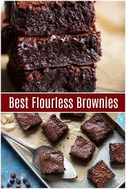 Flourless Brownies Are Rich And Fudgy And They Re Made With Only 6 Ingredients These Flourless Brownies A Flourless Brownies Gluten Free Sweets Easy Desserts