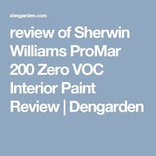 Sherwin Williams Promar 200 Zero Voc Interior Paint Review Sherwin Williams Interior Paint Sherwin