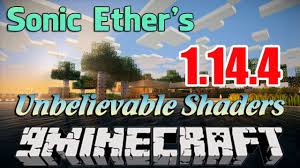 How To Download Install Sonic Ether S Unbelievable Shaders 1 14 4 1 12 2 Youtube