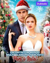 [24H] ENCONTREI UM MARIDO MULTIMILIONARIO SEM TETO PARA O NATAL (REELSHORT)