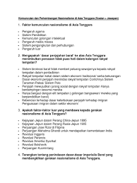 Sebuah gerakan ideologis yang sengaja digunakan untuk meraih dan memelihara (menjaga) otonomi. Kemunculan Dan Perkembangan Nasionalisme Di Asia Tenggara