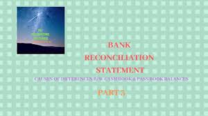 Bank Reconciliation Statement Part 3 Reconciliation Statement Farah