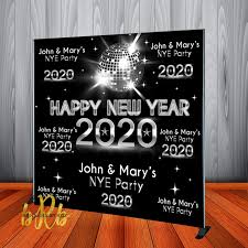 New Year S Eve Party 2020 Backdrop Personalized Step Repeat Designed Printed Shipped New Years Eve Party Eve Parties Graduation Decorations