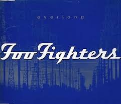 I'd love it if everyone knew one foo fighters song. Everlong Wikipedia