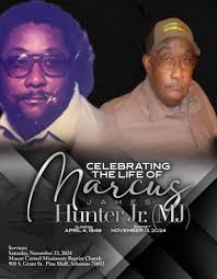 Mr. Marcus James Hunter Jr. 78, transitioned from this life