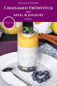 Apfel Joghurt Chiasamen Pudding Fruhstuck Vegan Vegane Rezepte In 2020 Chocolate Breakfast Chia Seed Recipes Pudding Chocolate Chia Seed Pudding