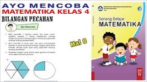 Check spelling or type a new query. Ayo Mencoba Matematika Kelas 4 Sd Halaman 8 Bilangan Pecahan Kelas 4 Sd Youtube