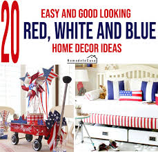 Create a glittery usa sign to add some sparkle to your patriotic decor. 20 Red White And Blue Home Decor Ideas Remodelando La Casa