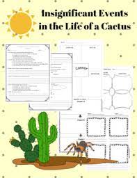 What is one of the benefits of aven living in arizona? Insignificant Events In The Life Of A Cactus Novel Study By Lessons Your Way