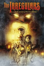The leader of the irregulars will be played by thaddea grahamcredit: The Irregulars In The Service Of Sherlock Holmes Graphic Novel Amazon De Altman Steven Elliot Dazo Bong Bucher