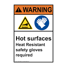 The most common signs and symptoms of heat exhaustion include: Portrait Ansi Warning Hot Surfaces Heat Resistant Sign Awep 28065