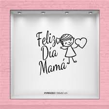 Check spelling or type a new query. Feliz Dia Mama Nina Con Corazon Vinilo Para Vidriera Rotularte