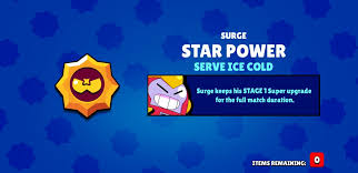 For his star powers, he has the power grab which grants a 50% damage increase for 12 seconds after killing an opponent brawler. Brawl Stars On Twitter Surge S Second Star Power Is Out Now He Keeps His First Upgrade When Respawns