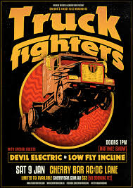 Extra Gig In Melbourne Saturday Afternoon Truckfighters Concert Posters Music Poster Stoner Rock