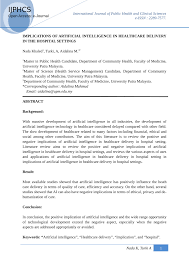 Ai is poised to be the 4th industrial revolution, and malaysia has even announced an upcoming national ai framework. Pdf Implications Of Artificial Intelligence In Healthcare Delivery In The Hospital Settings