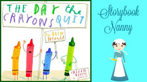 The Day The Crayons Quit Kids Books Read Aloud Youtube Elementary Art Classroom Read Aloud Stories For Kids