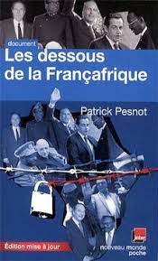 L'ancien ministre de l'économie n'a aucune attache sur le continent. Les Dessous De La Francafrique Von Monsieur X Pesnot P Buch Zustand Gut Ebay
