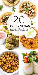 20 Savory Vegan Snack Recipes Vegan Snack Recipes Healthy Snacks Recipes Healthy Vegan Snacks
