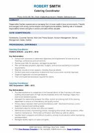 Personalized builder, customize to jobs Catering Coordinator Resume Samples Qwikresume
