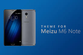 Theme for Meizu M6 Note for Android ...