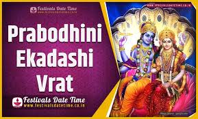 2020 Prabodhini Ekadashi Vrat Date And Time 2020 Prabodhini Ekadashi Festival Schedule And Calendar Festivals Date Time