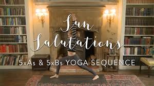 Every Day Sun Salutations An Easy And Doable Yoga Sequence Youtube