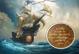 Image result for ship in the harbor is safe