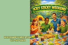 Icky Sticky Weekend