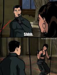 Any posts or comments that begin to go off topic will be removed. Shhh Archer Tv Show Sterling Archer Archer Fx