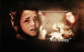 Not today, arya said, in an epic callback to the first season of the show. Not Today By Cloozy On Deviantart