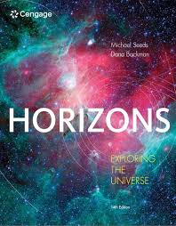 Horizons: Exploring the Universe: Seeds, Michael, Backman, Dana:  9781305960961: Amazon.com: Books