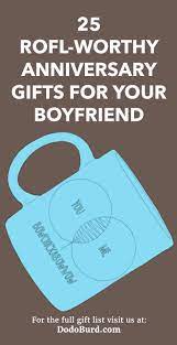 Check out our anniversary gifts for boyfriend selection for the very best in unique or custom, handmade pieces from our shops. 25 Rofl Worthy Anniversary Gifts For Your Boyfriend Funny Gift Ideas Dodo Burd