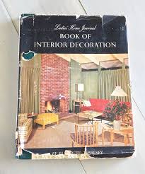 Ladies Home Journal Book Of Interior By Nashvillekindoflife 12 00 Interior Design Books Book Journal Decor Interior Design