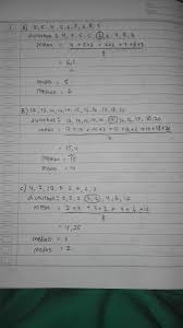1 Hitunglah Mean Modus Dan Median Untuk Setiap Data Berikut Ini A 5 5 4 5 67 6 8 9 B Brainly Co Id