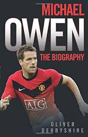 Michael james owen (born 14 december 1979) is an english football forward who currently plays for and. Michael Owen The Biography Amazon De Derbyshire Bucher
