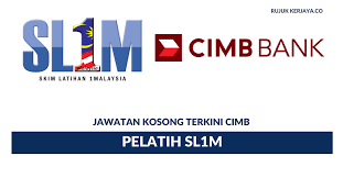 The complete banker (leadership track) the complete banker (digital track) protege apprentice; Cimb Bank Berhad Kerja Kosong Kerajaan